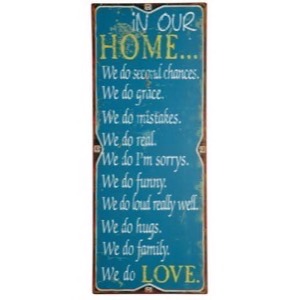 Metal skilt In Our Home We Do Second...31x76cm